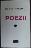 Cumpara ieftin MIRCEA IVANESCU - POEZII (ED. VITRUVIU, 1997)