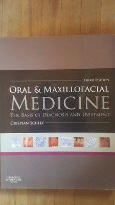 Oral and maxillofacial medicine. The basis of diagnosis and treatment- Crispian Scully foto