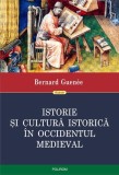 Istorie si cultura medievala in Occident - Paperback brosat - Bernard Guenee - Polirom