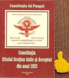 Constitutia lui Pangal Constitutia, statuetele si regulamentele generale ale ritului scotian antic si acceptat, anul 1923 Dana Tanasescu