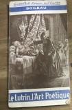 CRT1FR Carte Veche Boileau Le Lutrin L Art Poetique Les 100 Chefs D oeuvre Qu il Faut Lire Vintage Colectie Franceza Retro