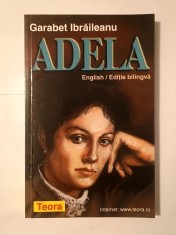 Garabet Ibrăileanu - Adela (ediție bilingvă)