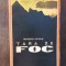 TARA DE FOC-FRANCESCO COLOANE