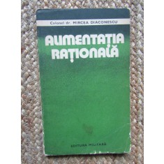 ALIMENTATIA RATIONALA - MIRCEA DIACONESCU