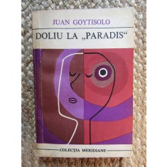JUAN GOYTISOLO - DOLIU LA PARADIS