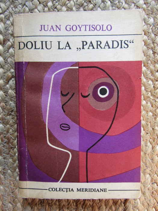 JUAN GOYTISOLO - DOLIU LA PARADIS