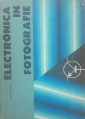 Iosif Gheție - Electronica in fotografie foto