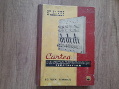 Cartea instalatorului electrician - Gh. Chirita, 1961 foto