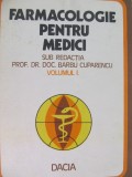 Farmacologie pentru medici (vol. I) - Barbu Cuparencu , ...