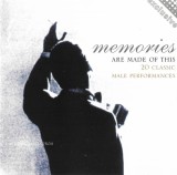 Various - Memories Are Made Of This (20 Classic Male Performances), CD