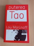 Lou Marinoff - Puterea lui Tao
