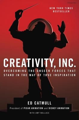 Creativity, Inc.: Overcoming the Unseen Forces That Stand in the Way of True Inspiration foto