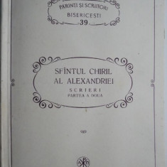 Scrieri (Partea a doua) – Sfantul Chiril al Alexandriei