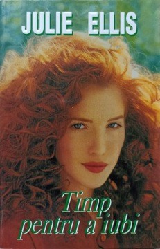 TIMP PENTRU A IUBI-JULIE ELLIS-235851