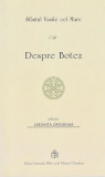 Despre botez - Paperback brosat - Sf&acirc;ntul Vasile Cel Mare - Institutului Biblic şi de Misiune Ortodoxă