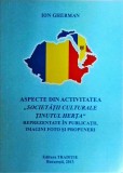 Ion Gherman - Aspecte din activitatea Societatii Culturale Tinutul Herta.