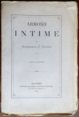 ARMONII INTIME DE ALESSANDRU Z. SIHLENU/SIHLEANU: A DUOA EDITIUNE/BUCURESCI 1871 foto