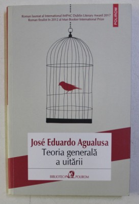 TEORIA GENERALA A UITARII de JOSE EDUARDO AGUALUSA , 2018 foto