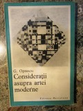 G. OPRESCU - CONSIDERATII ASUPRA ARTEI MODERNE, Polirom