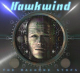 The Machine Stops | Hawkwind