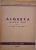 Algebra. Manual unic pentru clasa a IX-a medie