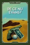 Agatha Christie De ce nu Evans? Vol 37 Roman Beletristica Hardcover Litera