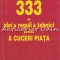 333 De Idei Si Reguli Si Tehnici Pentru A Cuceri Piata - Lucian Negrea