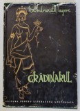 GRADINARUL de RABINDRANATH TAGORE, 1961