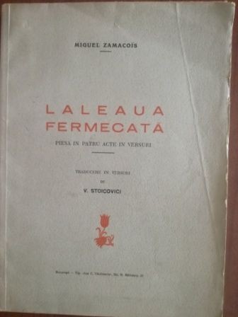 Laleaua fermecata- Miguel Zamacois