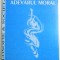 VALORILE SI ADEVARUL MORAL , EDITOR VALENTIN MURESAN , 1995