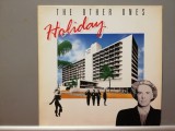 The Other Ones &ndash; Holiday (1987/Virgin/RFG) - Vinil/Vinyl/NM+, Pop, Polydor