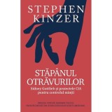 Cumpara ieftin Stapanul Otravurilor, Stephen Kinzer - Editura RAO Books