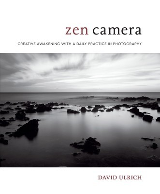 Zen Camera: Creative Awakening with a Daily Practice in Photography foto