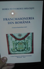 Francmasoneria din Romania &amp;amp;#8211; Horia Nestorescu Balcesti foto