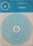 CERMETI - Tudot Surdeanu (1983) - Stiinta si Tehnica pt Toti - Constructii, Tehnica - Ceres, 110 pg, Romana