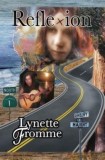 Reflexion: Lynette Fromme&#039;s Story of Her Life with Charles Manson 1967 -- 1969