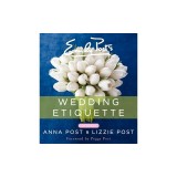 Emily Post's Wedding Etiquette