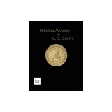 Personal Memoirs of U.S. Grant Volume 2/2: Large Print Edition
