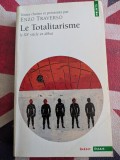 Enzo Traverso, Le totalitarisme, Le XXe si&egrave;cle en d&eacute;bat