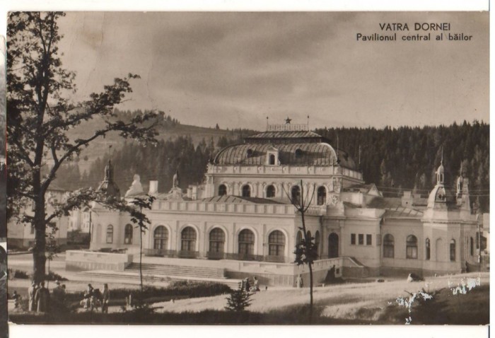 CPIB 22133 - CARTE POSTALA - VATRA DORNEI. PAVILIONUL CENTRAL AL BAILOR, RPR