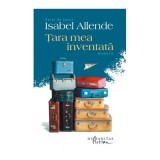 Tara mea inventata - Isabel Allende