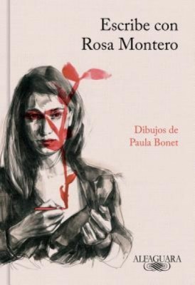 Escribe Con Rosa Montero / How to Write, with Rosa Montero foto