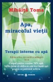 Apa, miracolul vietii | Mihaita Toma