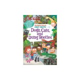 My Weird School Fast Facts: Dogs, Cats, and Dung Beetles