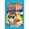 The Mac Undercover (Mac B., Kid Spy #1), 2018