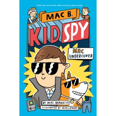 The Mac Undercover (Mac B., Kid Spy #1) foto