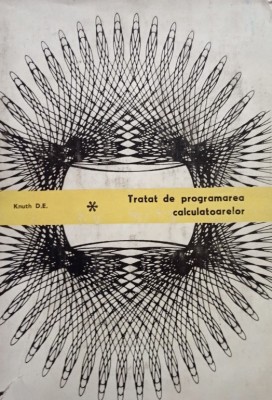 D. E. Knuth - Tratat de programarea calculatoarelor, vol. 1 (Editia: 1974) foto
