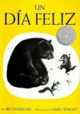 The Happy Day (Spanish Edition): Un Dia Feliz