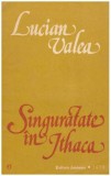 Lucian Valea - Singuratate in Ithaca - 126566