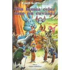 Din Lumea Celor Care Nu Cuvinta - Emil Garleanu